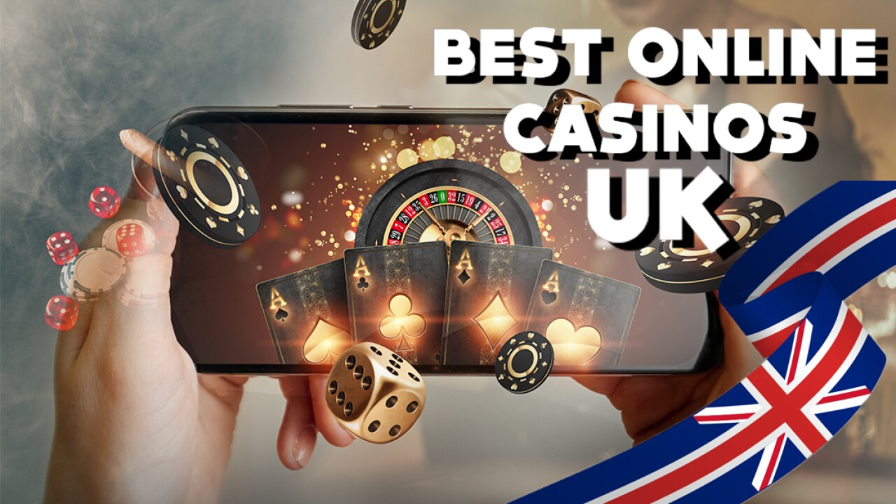 BEST ONLINE CASINOS UK
